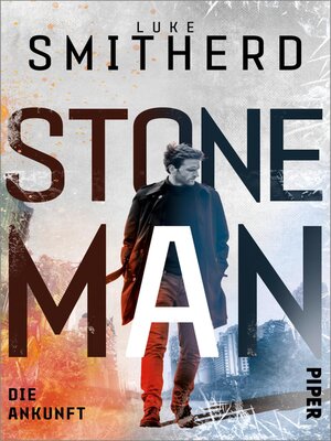 cover image of Stone Man. Die Ankunft